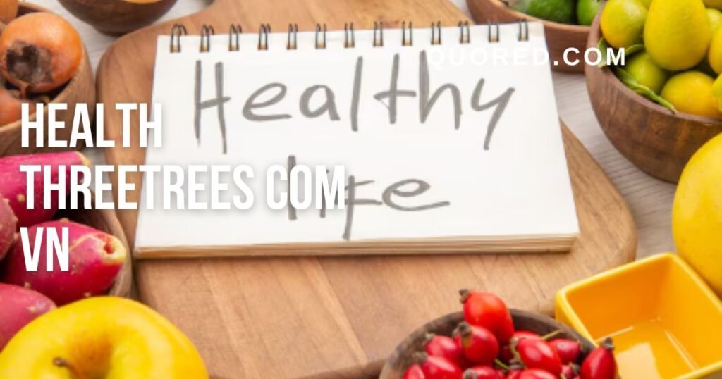health threetrees com vn