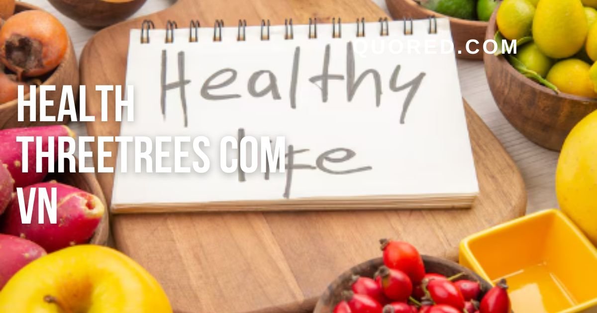 health threetrees com vn