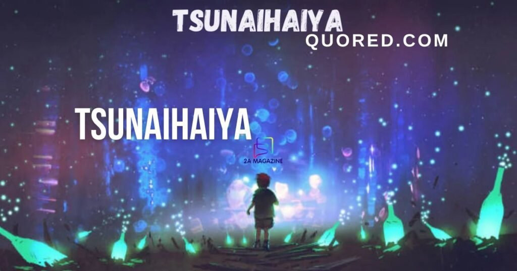 tsunaihaiya