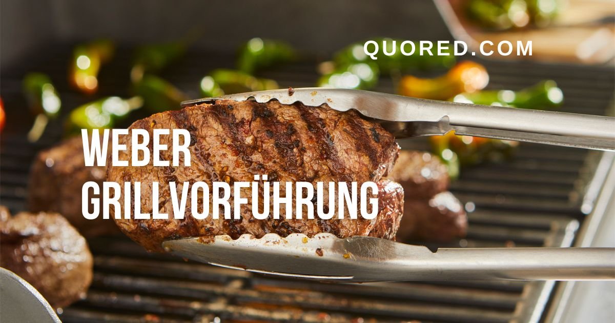 weber grillvorführung