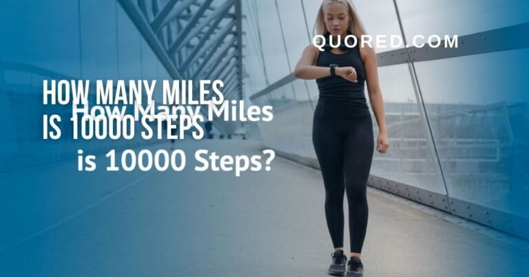 how many miles is 10000 steps